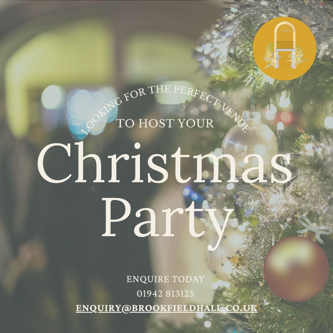 Discover the Enchantment of #Xmas at Brookfield Hall! 🎁
'Tis the time for joy, and what better way to celebrate than hosting your #HolidayEvent here! 🥂✨ Contact us now to start the festivities. Email: enquiry@brookfieldhall.co.uk 📞 01942 813 125
🎁💃🎅