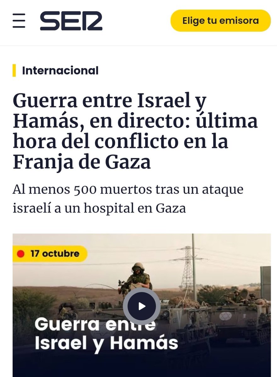 Es curioso que en la 'Guerra entre Israel y Hamás', como lo llama @La_SER, Israel haya bombardeado un hospital matando a 500 personas.