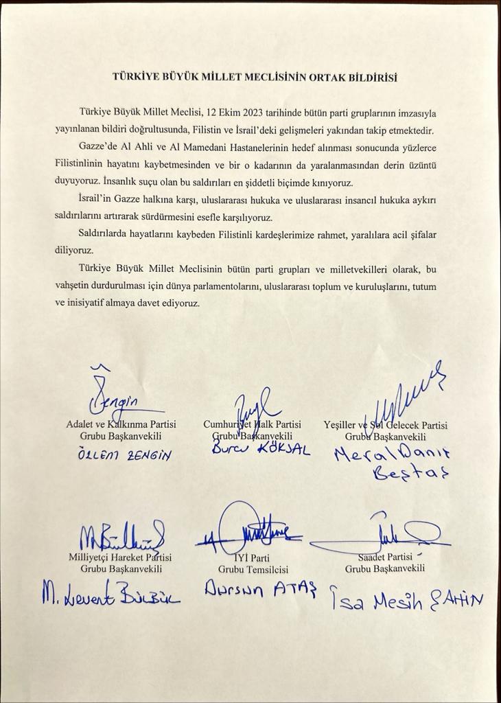 Siyasi Parti Gruplarının;  İsrail’in Gazze'de hastaneleri hedef almasına ilişkin bildirisi okundu.