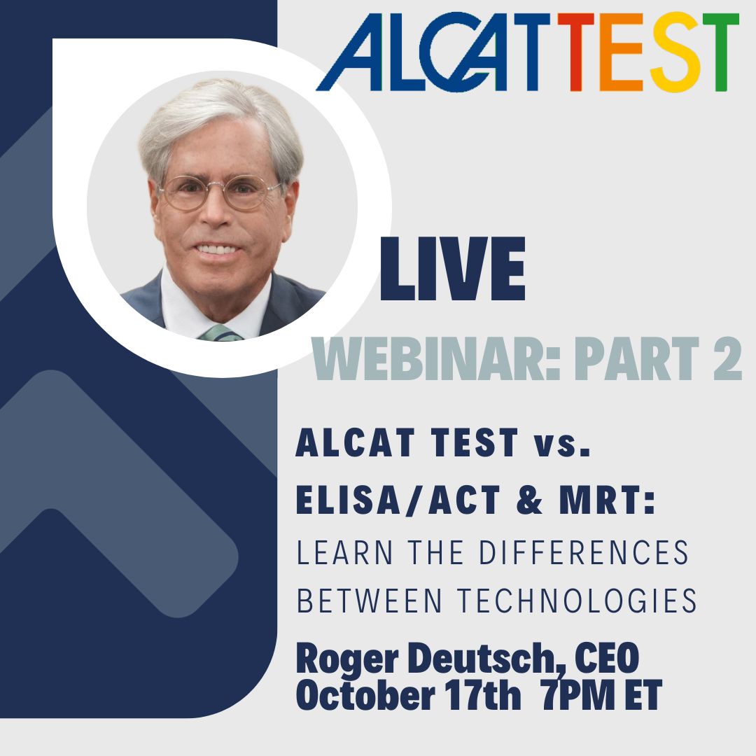 CellScienceSys's tweet image. TONIGHT!💡#LIVEWebinar: Part 2 &apos;ALCAT Test vs. ELISA/ACT &amp;amp; MRT Testing (Ferrari vs. Ford)&apos; October 17, 2023, at 7:00 PM ET w/ Roger Deutsch, CEO! Recording of webinar will be made available to all registrants. 📷 #foodsensitivities #alcat lnkd.in/eFPEawNU