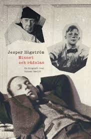 Boktips inför läslovet! ”Minnet och rädslan”, Jesper Högströms nya biografi om Gunnar Ekelöf.
