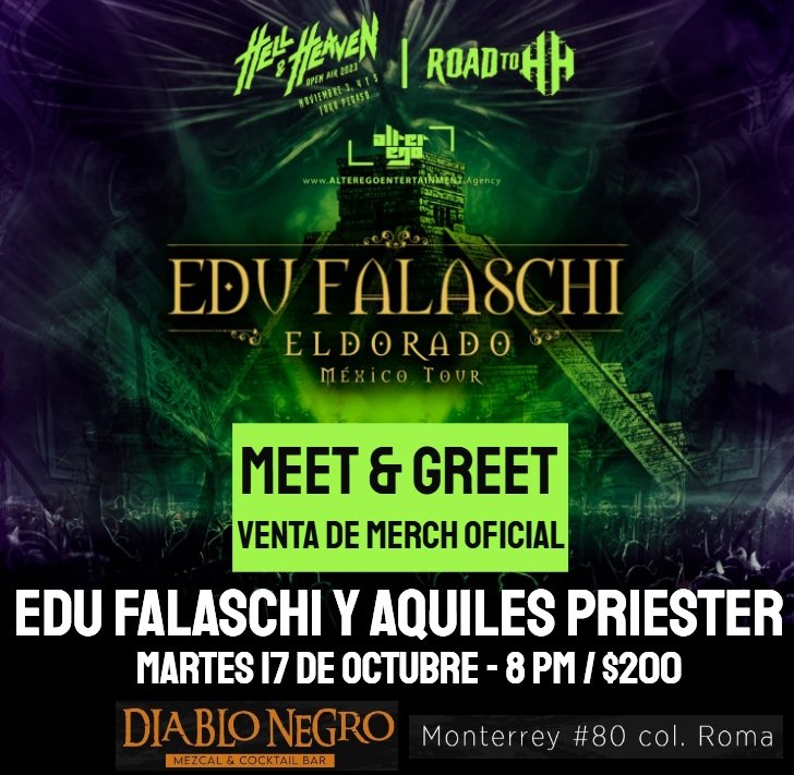 🔥 ¡ES HOY! 🔥 (A los primeros 30 en llegar se les regalará un poster del tour en México)

Edu Falaschi y Aquiles Priester te esperan el día de hoy en Diablo Negro Bar ubicado en la calle Monterrey #80 colonia Roma

¡Habrá venta de merch oficial!
⏳ 8:00 PM
💵 $200