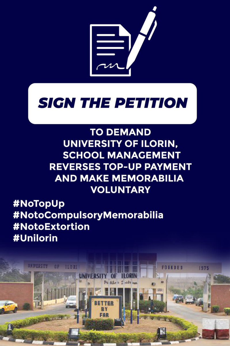 Folab01's tweet photo. Kindly join us and lend your voices.
Kindly help sign and share our petition as we demand that the university management shows empathy by heeding to our demands.  #NoTopUp #NotoCompulsoryMemorabilia #NotoExtortion #Unilorin  
https://t.co/0azIhLc0zw https://t.co/wobNz0MuXv