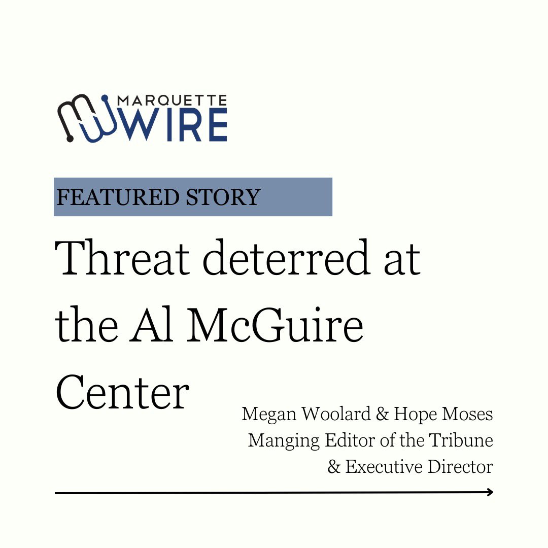 A threat was deterred at the Al on Friday Oct. 6. You can read more about it on marquettewire.org Story by @HopeMoses01 and @MeganWoolard4 Graphic by @emma_kroll_