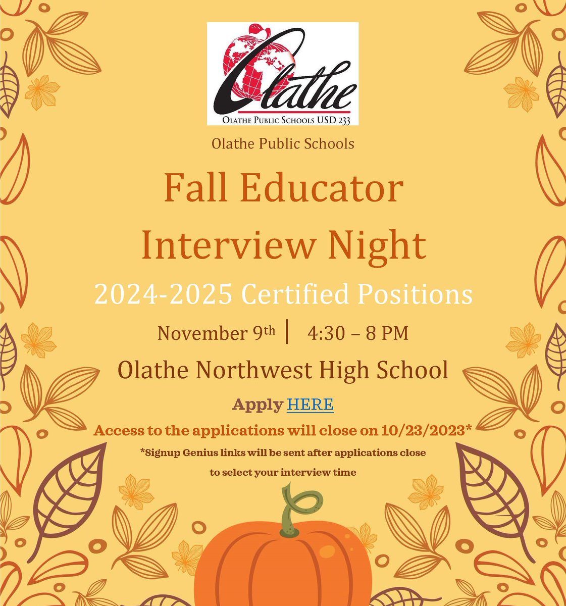 olatheschools's tweet photo. REMINDER: @OlatheSchoolsHR invites external teachers and other certified professionals to participate in Fall Educator Interview Night on Thursday, November 9th! For more information and to apply, visit https://t.co/OZOHie6KLt
#OPSForwardTogether https://t.co/OyyhLDZpO6