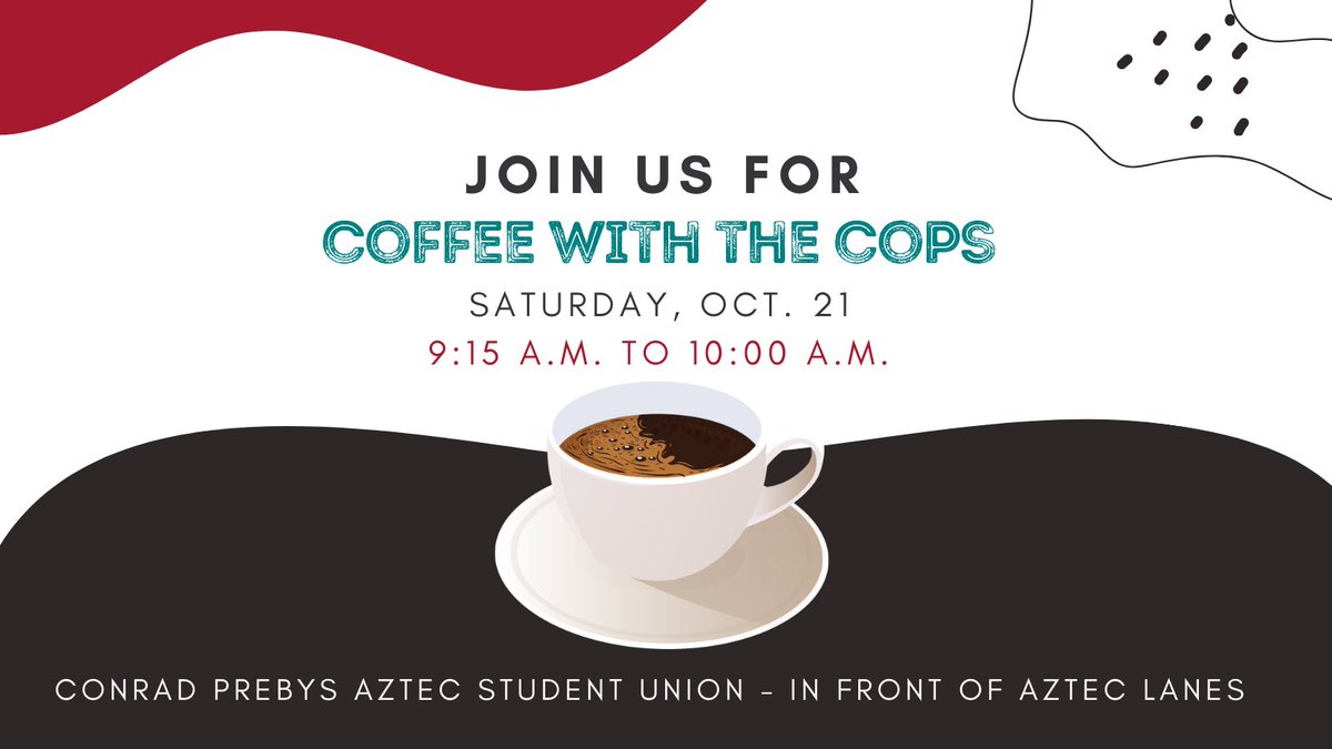As part of New Student and Parent Programs’ Family Weekend, we’re hosting a Coffee with the Cops event! 

Join us at Conrad Prebys Aztec Student Union in front of Aztec Lanes from 9:15 a.m. - 10 a.m. 

#SDSU #SDSUFamilyWeekend