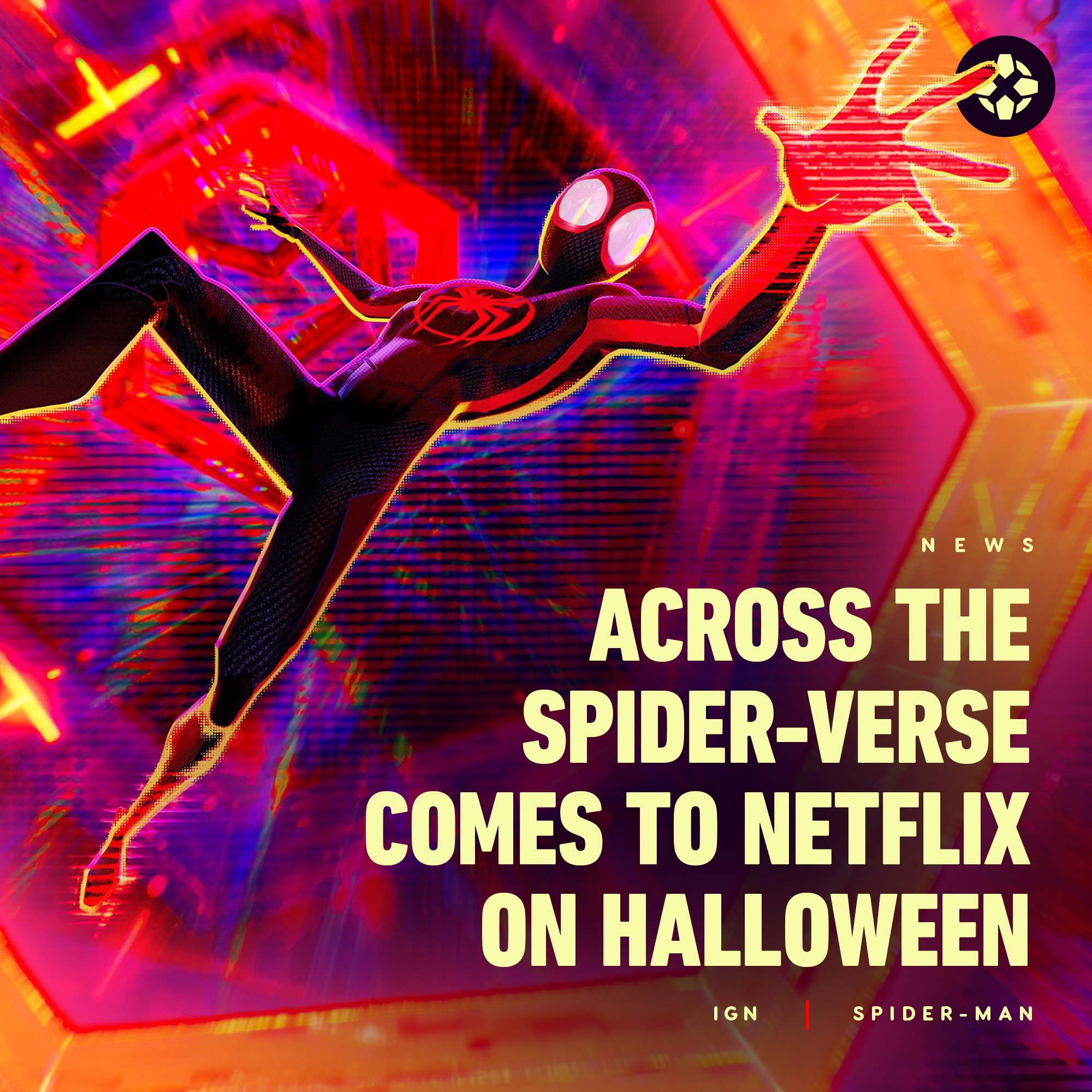 IGN on X: We're pretty sure you know the rest. 🕷️ Spider-Man: Across the  Spider-Verse will officially debut on streaming at Netflix on October 31.    / X