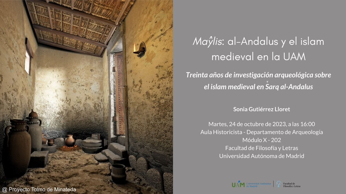 APeculiaris's tweet photo. 📢 No te pierdas la primera sesión del seminario 👉 Maylis: al-Andalus y el islam en la @UAM_Madrid a cargo de Sonia Gutiérrez Lloret. Una nueva iniciativa de varios profesores de @FyL_UAM con la finalidad de compartir y reflexionar 👥📚 sobre al-Andalus y el islam medieval. https://t.co/ezkDdif8S5