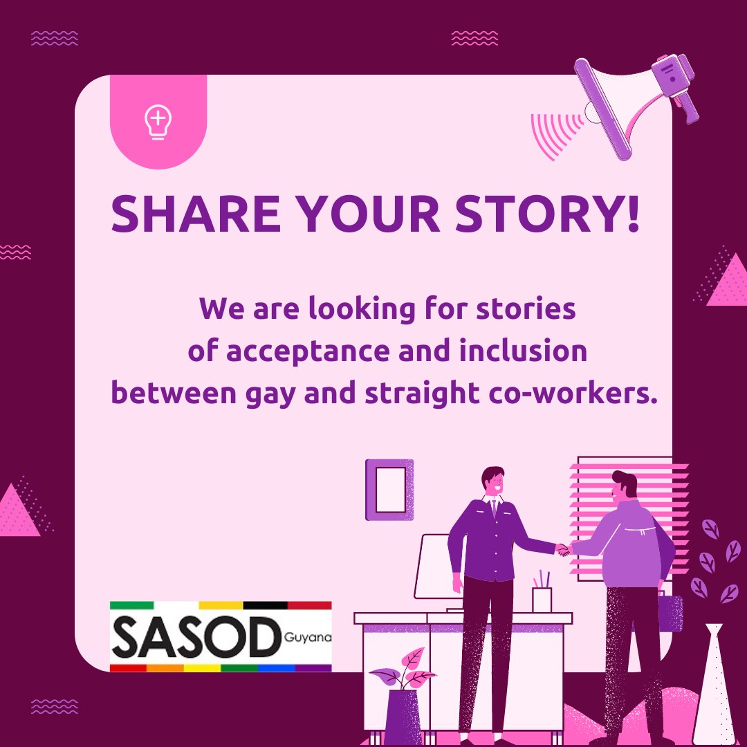 Are you an out #LGBTIQ person in #Guyana with a story of #acceptance at #work you can share publicly? Or are you a straight ally with an openly #LGBTIQ colleague? If so, inbox us to share your story with the @GuyanaTogether campaign! #GuyanaTogether #IsAllAhWe #SASODGuyana #SASOD