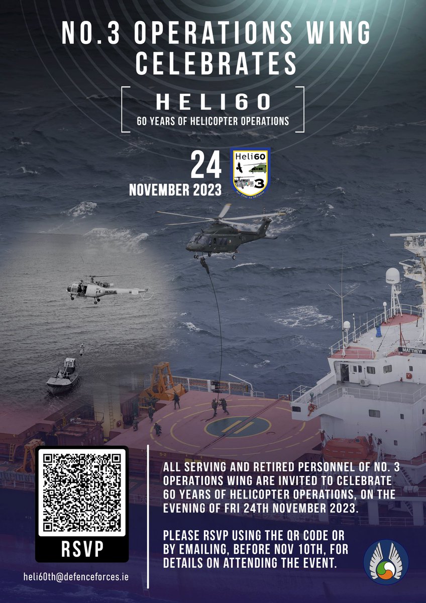 No3OpsWing's tweet photo. No 3 Ops Wing is celebrating 60 years of @IrishAirCorps helicopter operations in Ireland on 24 Nov, and we invite all former members of the unit to join us! If you served in No 3, please RSVP with QR code below. Please note entry is strictly by RSVP only. #DiamondJubilee🇮🇪🚁☘️ https://t.co/S8HbQiqP4l
