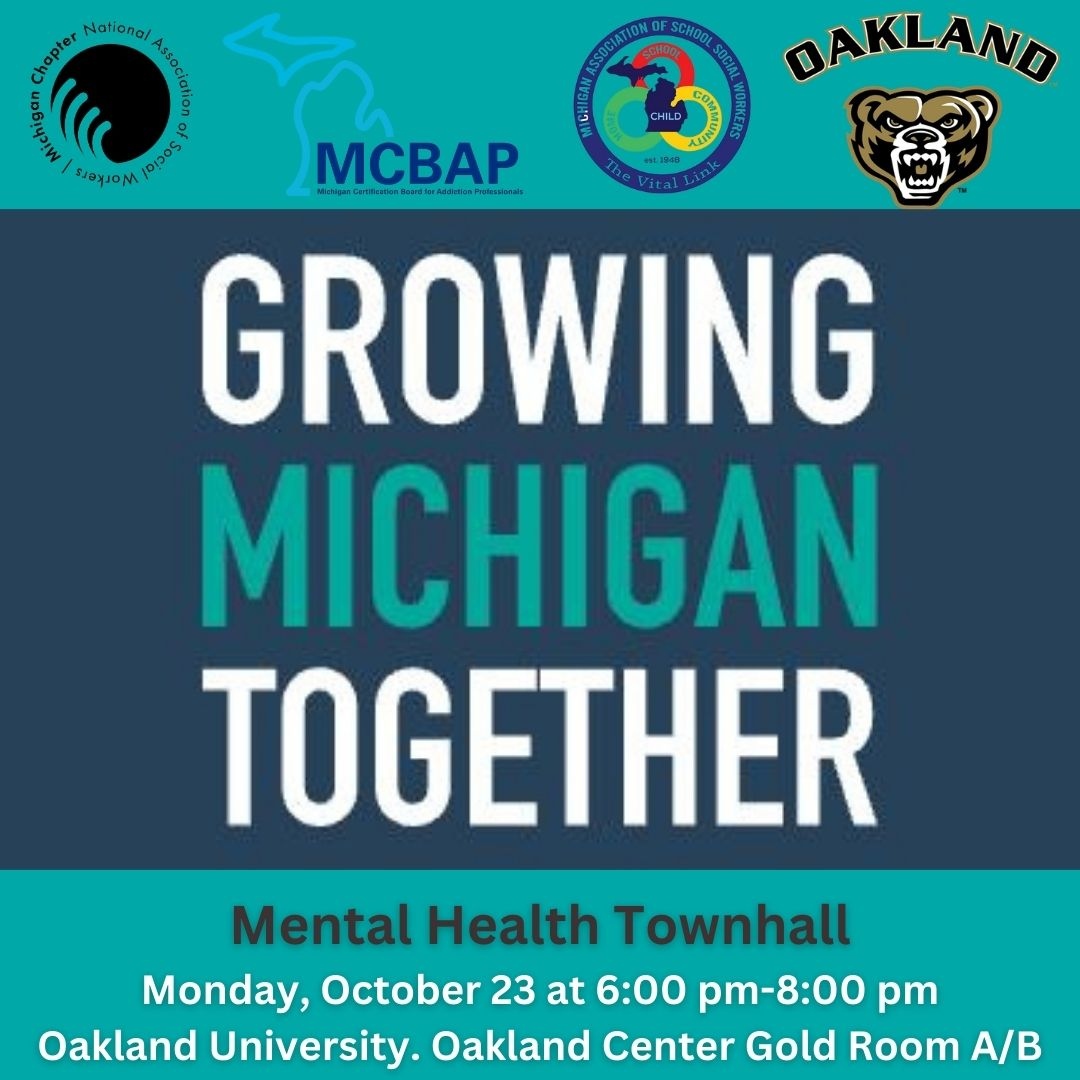 You're Invited! Mental Health Townhall with the Growing Michigan Together Council. 10/23 at Oakland University. 6-8pm. Learn more or register at bit.ly/3Qvskel.