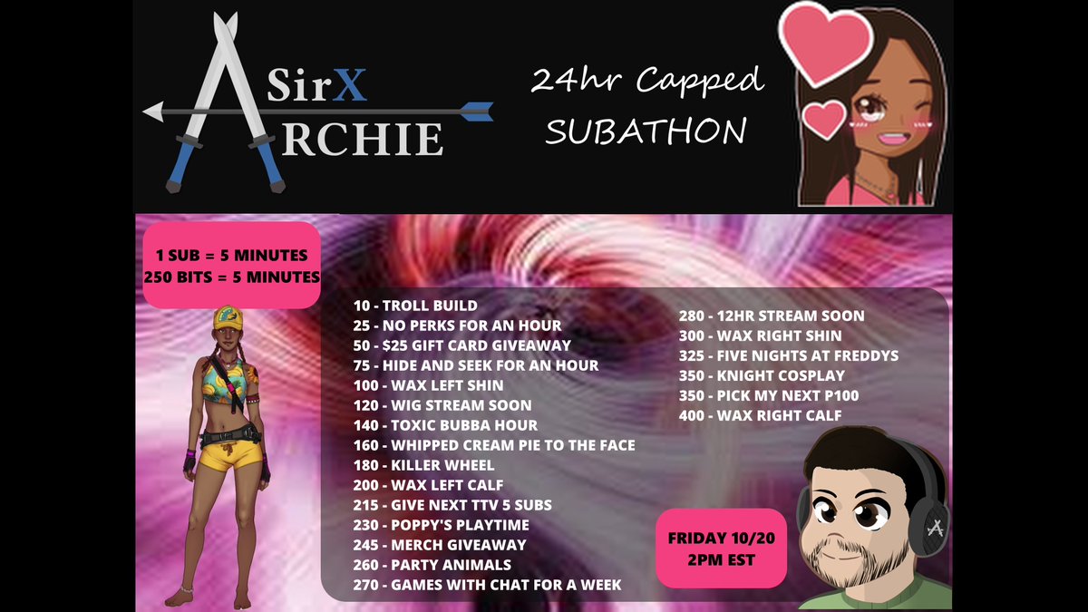 SirXArchie's tweet image. Subathon Goals are official, see you all Friday!