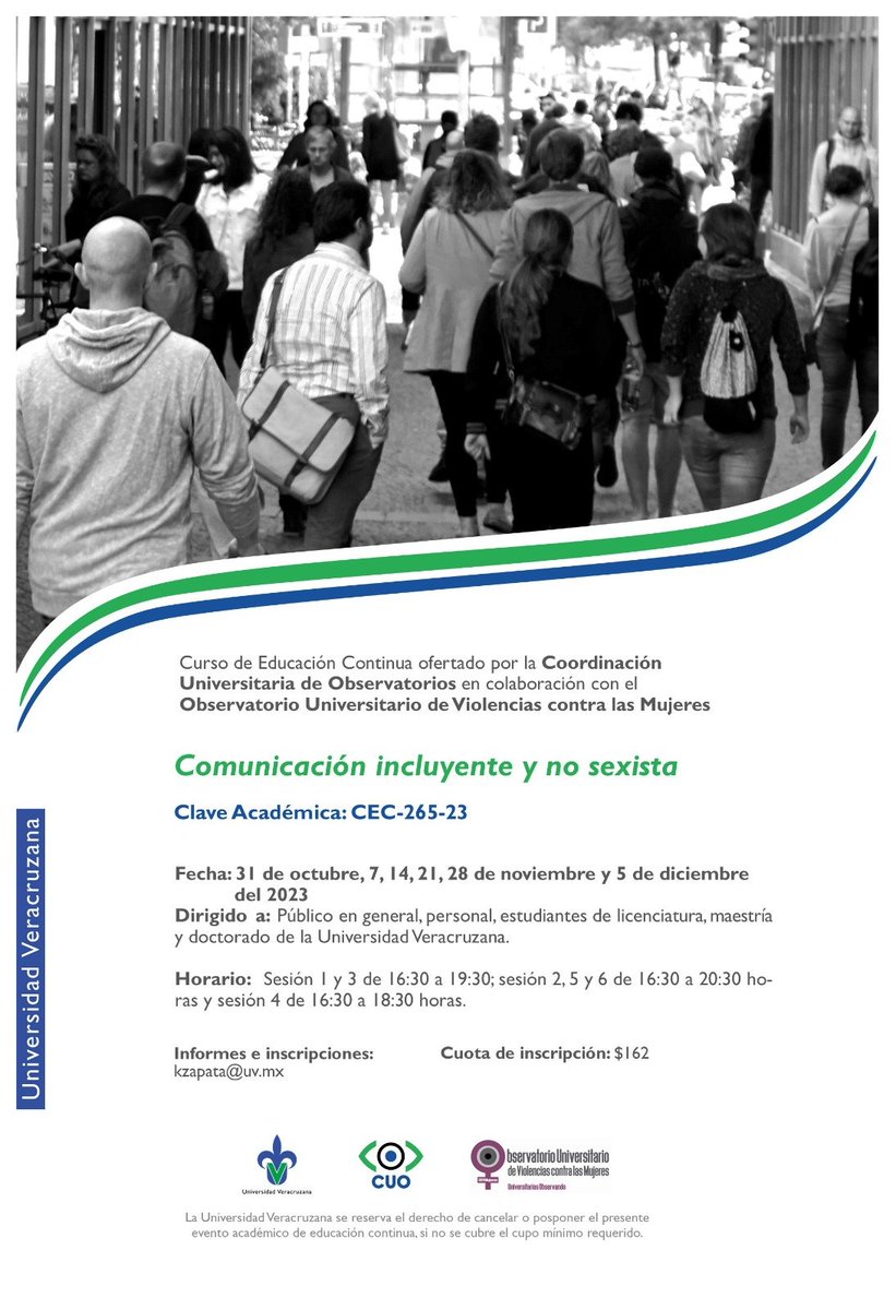 EstelaCasados's tweet photo. La @CUO_UV y el @OuvMujeres  ofertan el curso de Educación Continua: "Comunicación incluyente y no sexista" a desarrollarse durante octubre, noviembre y diciembre.
📷Aparta tu lugar escribiendo al correo: kzapata@uv.mx https://t.co/ZX2W1D7ivU