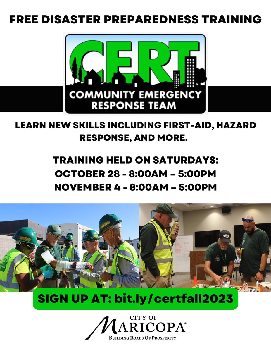 The Maricopa Community Emergency Response Team (CERT) is offering FREE training courses starting October 28. It’s the perfect opportunity for you to learn the skills you need to react to a disaster quickly and help keep your community safe. 
Sign-up here: bit.ly/certfall2023