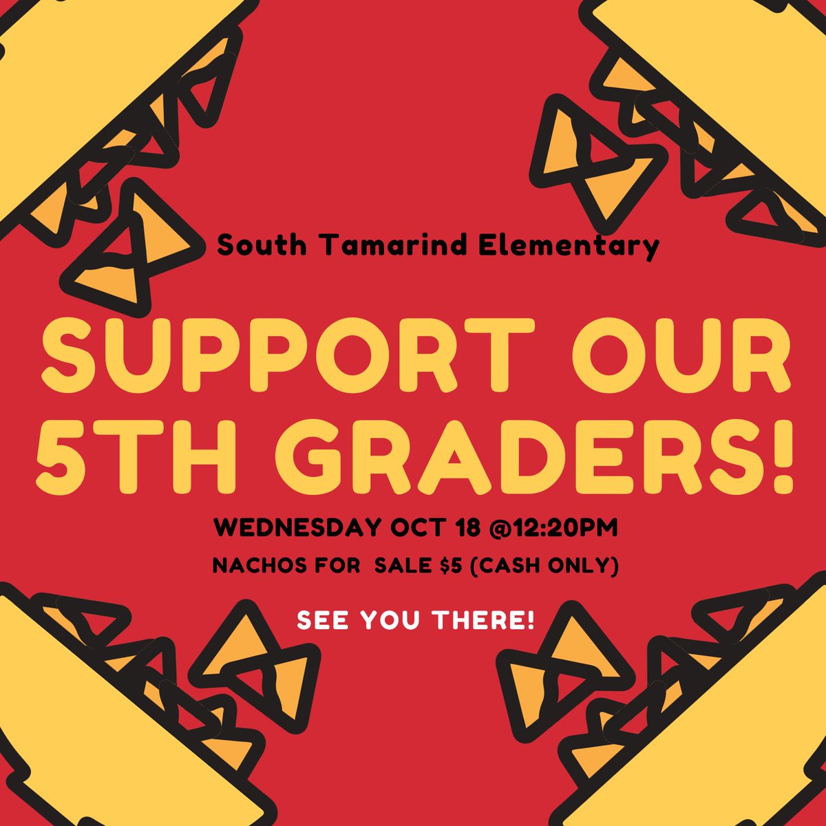 Stars
Reminder: tomorrow, 5th Grade is hosting a Nacho Fundraiser at dismissal!