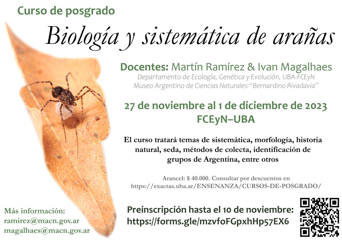 Dr. Ivan Magalhaes 🕷️ (@6eyes8legs) on Twitter photo Con <a href="/spiderMartinR/">Martín Ramírez</a> pronto vamos a dar el curso de posgrado "Biología y sistemática de arañas" de manera presencial en la Facultad de Ciencias Exactas y Naturales, UBA.
Los cupos son limitados, se pueden preinscribir acá: docs.google.com/forms/d/e/1FAI… Con <a href="/spiderMartinR/">Martín Ramírez</a> pronto vamos a dar el curso de posgrado "Biología y sistemática de arañas" de manera presencial en la Facultad de Ciencias Exactas y Naturales, UBA.
Los cupos son limitados, se pueden preinscribir acá: docs.google.com/forms/d/e/1FAI…