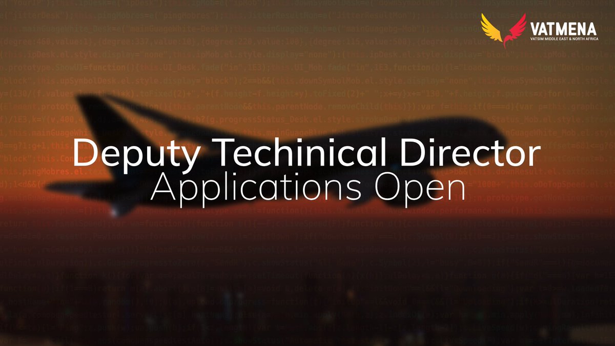 🔍 Explore a New Role: Deputy Technical Director 🖥️

Join VATMENA and play a key role in managing our tech team and projects.  Apply today and be part of our journey! ✨ 

Check it out now and apply: vats.im/mena-deputytech

 #VATSIM #VATMENA