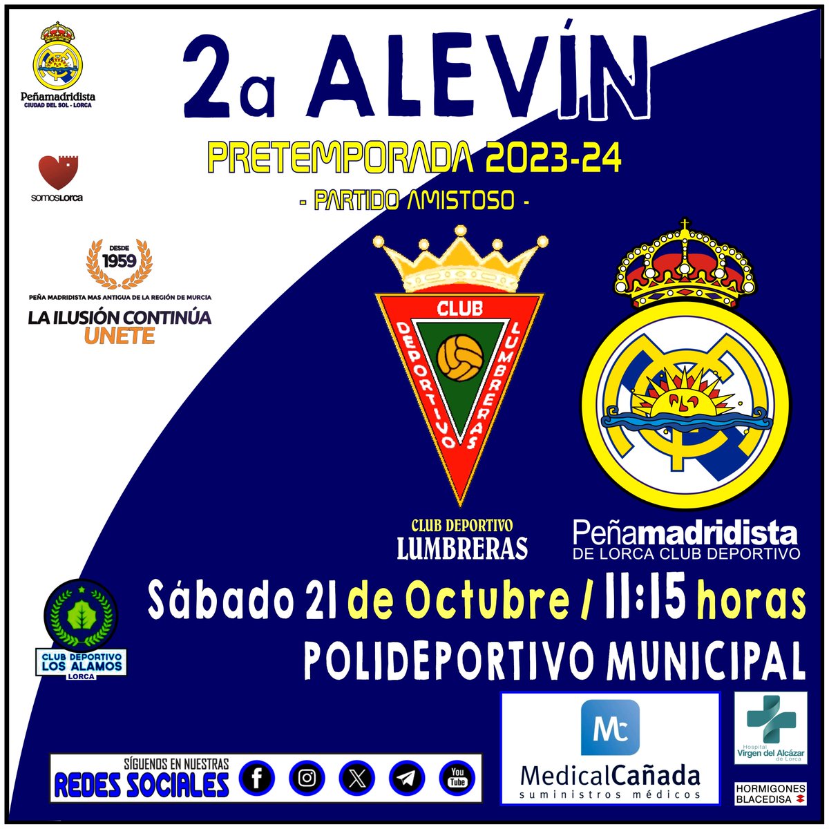 la_plorcacd's tweet photo. 𝟮𝗮 𝗔𝗟𝗘𝗩𝗜𝗡
PRETEMPORADA 23/24
PARTIDO AMISTOSO

> Sábado 21 - Octubre'23
> Polideportivo Municipal
> 11:15 h.

vs @CDLumbreras

#somoscantera
#somospeña
#lailusióncontinúa https://t.co/tsCRjLQoCh