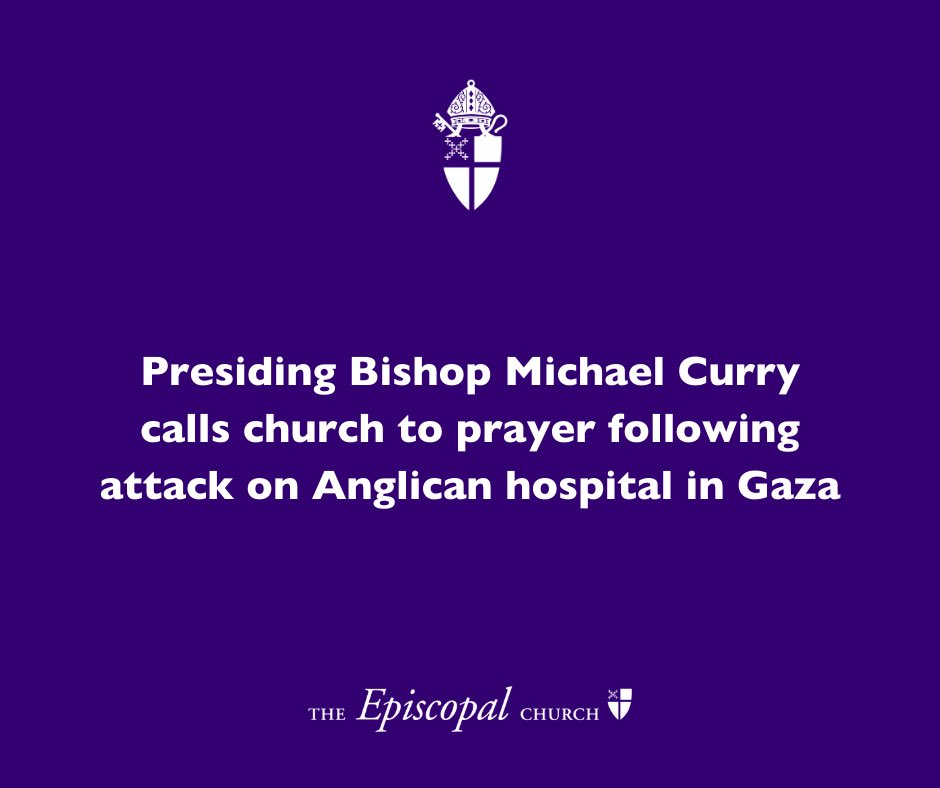 The Episcopal Church (@iamepiscopalian) on Twitter photo Presiding Bishop Michael Curry (<a href="/PB_Curry/">Presiding Bishop Michael Curry</a>) calls church to prayer following attack on Anglican hospital in Gaza
On the web: episcopalchurch.org/publicaffairs/… Presiding Bishop Michael Curry (<a href="/PB_Curry/">Presiding Bishop Michael Curry</a>) calls church to prayer following attack on Anglican hospital in Gaza
On the web: episcopalchurch.org/publicaffairs/…