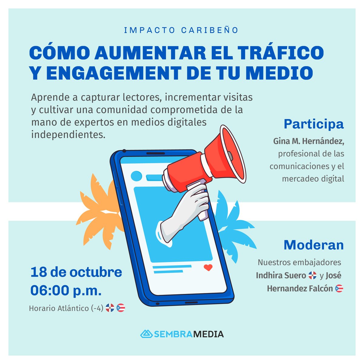 [EDUCACIÓN] Mañana miércoles 18 de octubre te espero en el encuentro virtual "Impacto Caribeño" donde @soyindhirasuero y yo conversaremos  sobre: “Cómo aumentar el tráfico y engagement de tu medio” 😎 Inscríbete aquí: bit.ly/3ZJTfpJ 

#Periodismo #Educación #SembraMedia