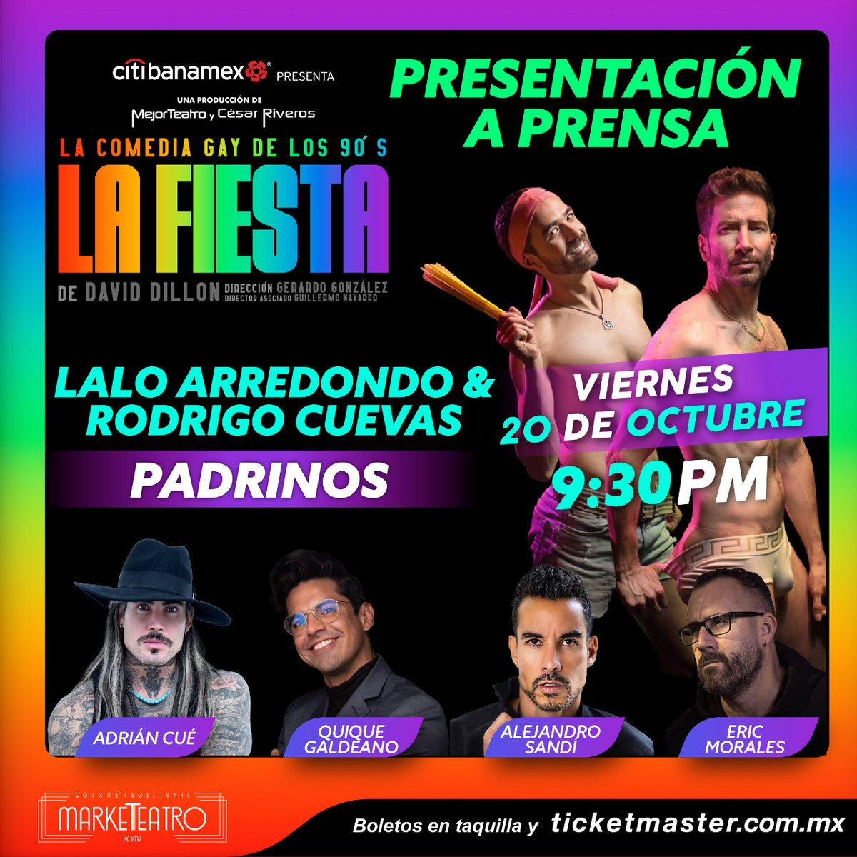 ¡Adquiere tus boletos y acompaña este viernes a <a href="/lalo_arredondo/">Lalo Arredondo</a> y <a href="/RocaCuevas/">Rodrigo Cuevas</a> en su presentación como parte del elenco de #LaFiesta! ¡Te esperamos 🔥!

🏳️‍🌈 Vie. 20 de oct. | ⏰ 9:30 pm
🧚 <a href="/AdrianCueOf/">Adrián Cué</a> | <a href="/extraquique/">Quique Galdeano</a>
🧚 @alejandro_sandi | <a href="/ericmorales1970/">eric morales</a>
🎟️ bit.ly/FiestaLaloRodr…