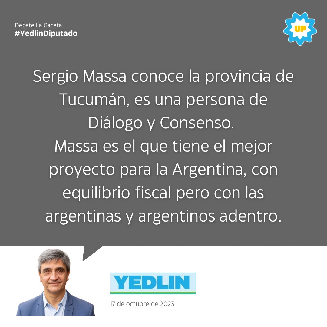 📍Debate de candidatos en <a href="/LaGacetaTucuman/">La Gaceta de Tucumán</a>. 
🇦🇷<a href="/SergioMassa/">Sergio Massa</a> presidente 🇦🇷

#TucumánDebate 

<a href="/unionxlapatria/">Unión por la Patria 🇦🇷</a> <a href="/JuanManzurOK/">Juan Manzur</a> <a href="/OsvaldoJaldo/">Osvaldo Jaldo</a> <a href="/RossiAgustinOk/">Agustín Rossi</a> 
<a href="/unionpatriatuc/">Unión por la Patria Tucumán</a>