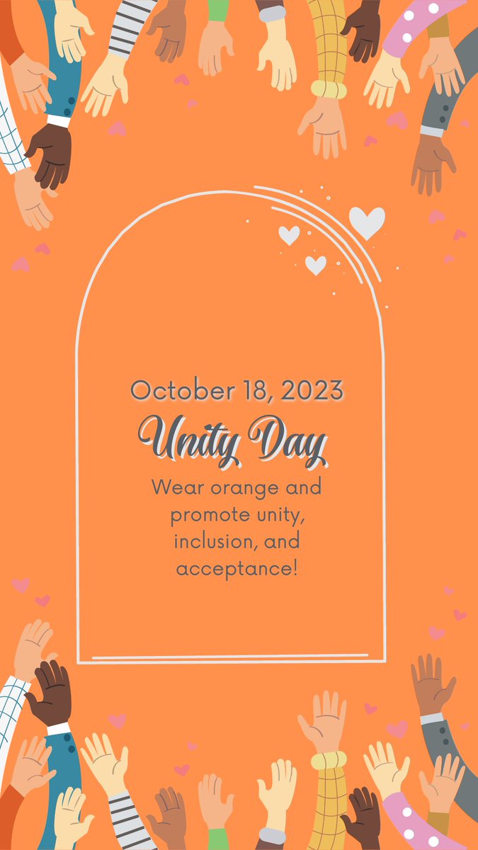Don’t forget to wear your orange tomorrow to promote unity, inclusion, and acceptance! We Can, We Will!