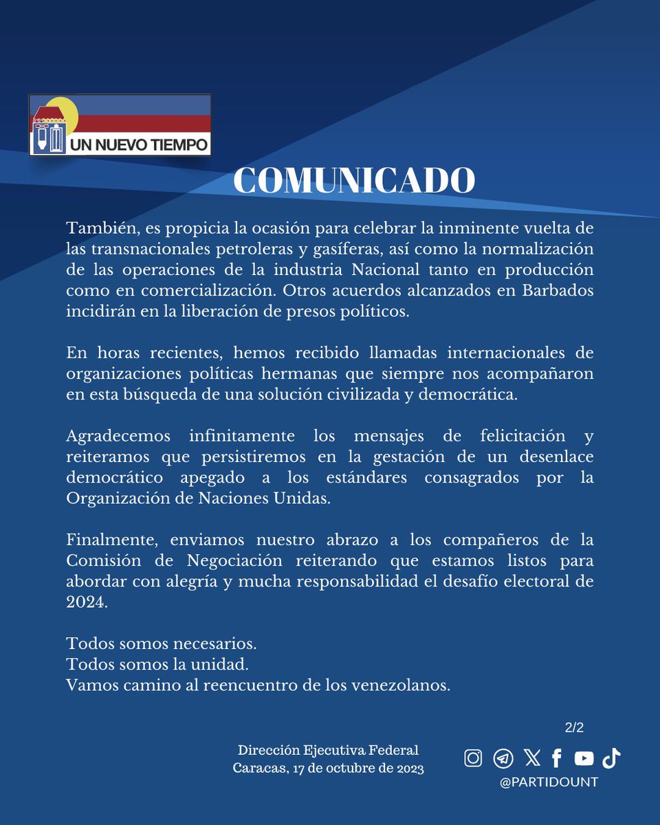 partidoUNT's tweet photo. Como partido consagrado a las luchas democráticas, a la negociación y al reencuentro de los venezolanos, saludamos fervientemente la firma de los acuerdos entre el Gobierno Nacional y la Plataforma Unitaria, el logro del camino definitivo hacia un proceso electoral apegado a la #CRBV, con observación internacional imparcial, depuración y actualización del registro electoral, libertad de expresión, cronograma electoral, auditorías del proceso y garantías de una actuación transparente del CNE, es fruto de infatigables luchas de múltiples sectores de la vida política del país.

#17Octubre