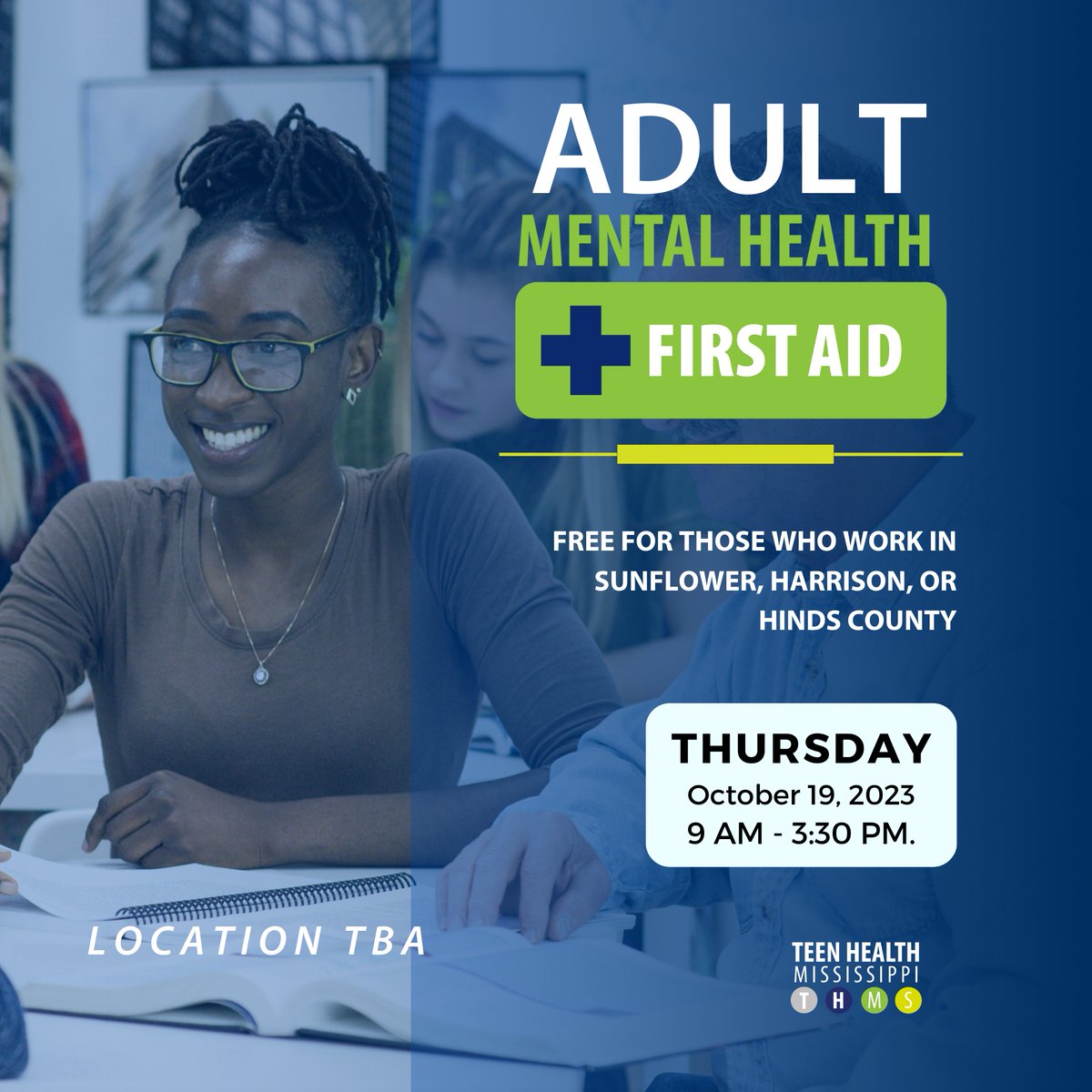TeenHealthMS's tweet photo. Today is the last day to sign up for our *in person* Adult Mental Health First Aid training this month!

Adult Mental Health First Aid
October 19, 2023
Jackson, MS
Location TBA
*Free for those who work in Sunflower, Harrison, or Hinds County
Sign up here: https://t.co/8oK94UPjJu https://t.co/XsdppqscPt