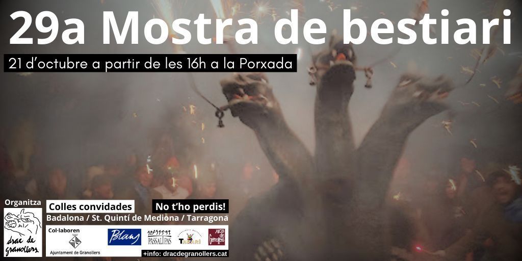 Aquest dissabte 21-10 a partir de les 16h a la Porxada celebrem la 29a MOSTRA DE BESTIARI. Comptarem amb les colles de les <a href="/BestiesdeFoc/">BadalonaBestiesdeFoc</a> , el <a href="/FerafocSqm/">Ferafoc SQM</a> i el <a href="/GriuTarragona/">Griu Tarragona</a> 

Des de les 16 h i fins a les 22 h podreu gaudir de les bèsties i del foc a més de diverses activitats
