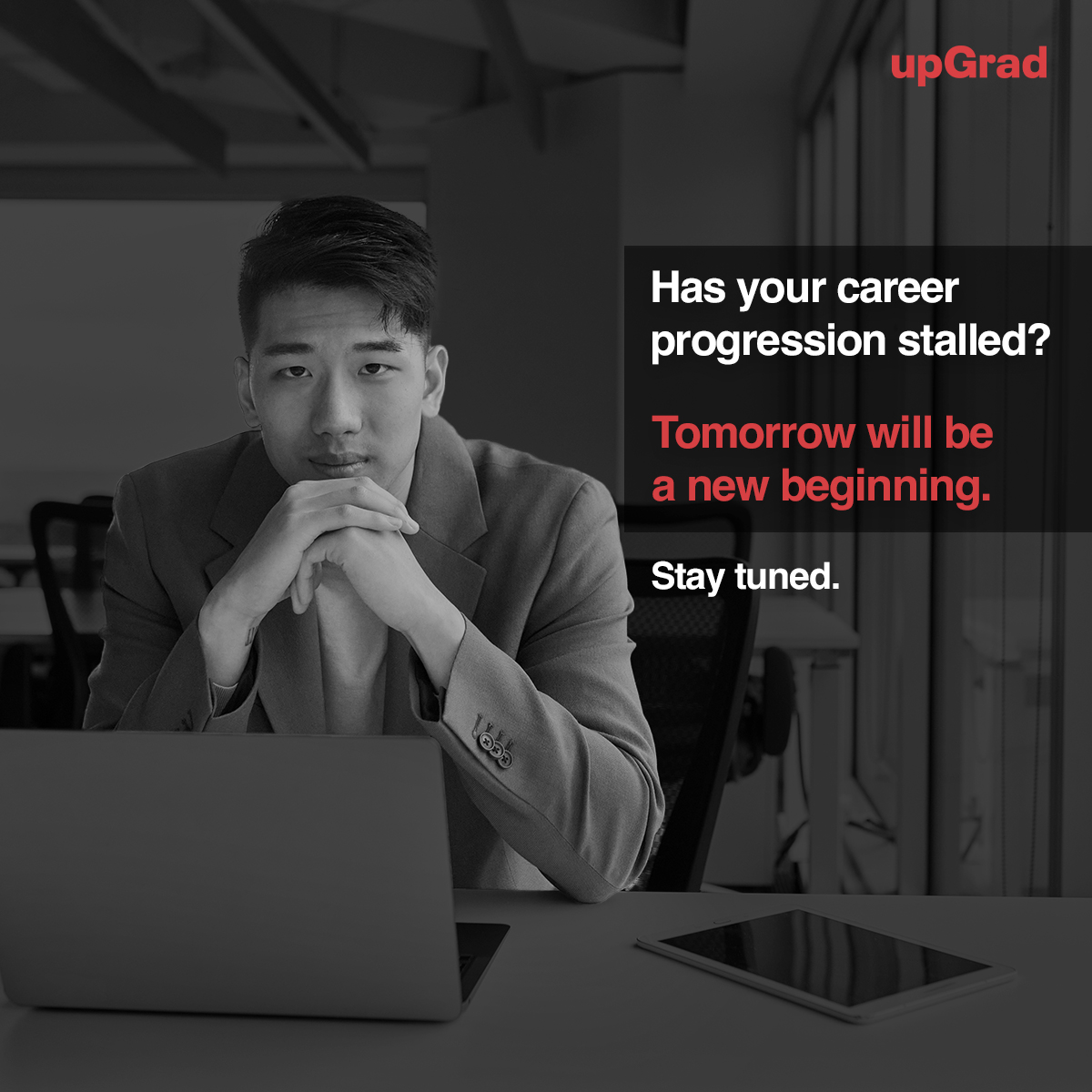 upGrad_Intl's tweet photo. The only constant is change. Tomorrow is your chance. Coming soon.​
​
#ForTomorrow https://t.co/uyLtz8Xbbp