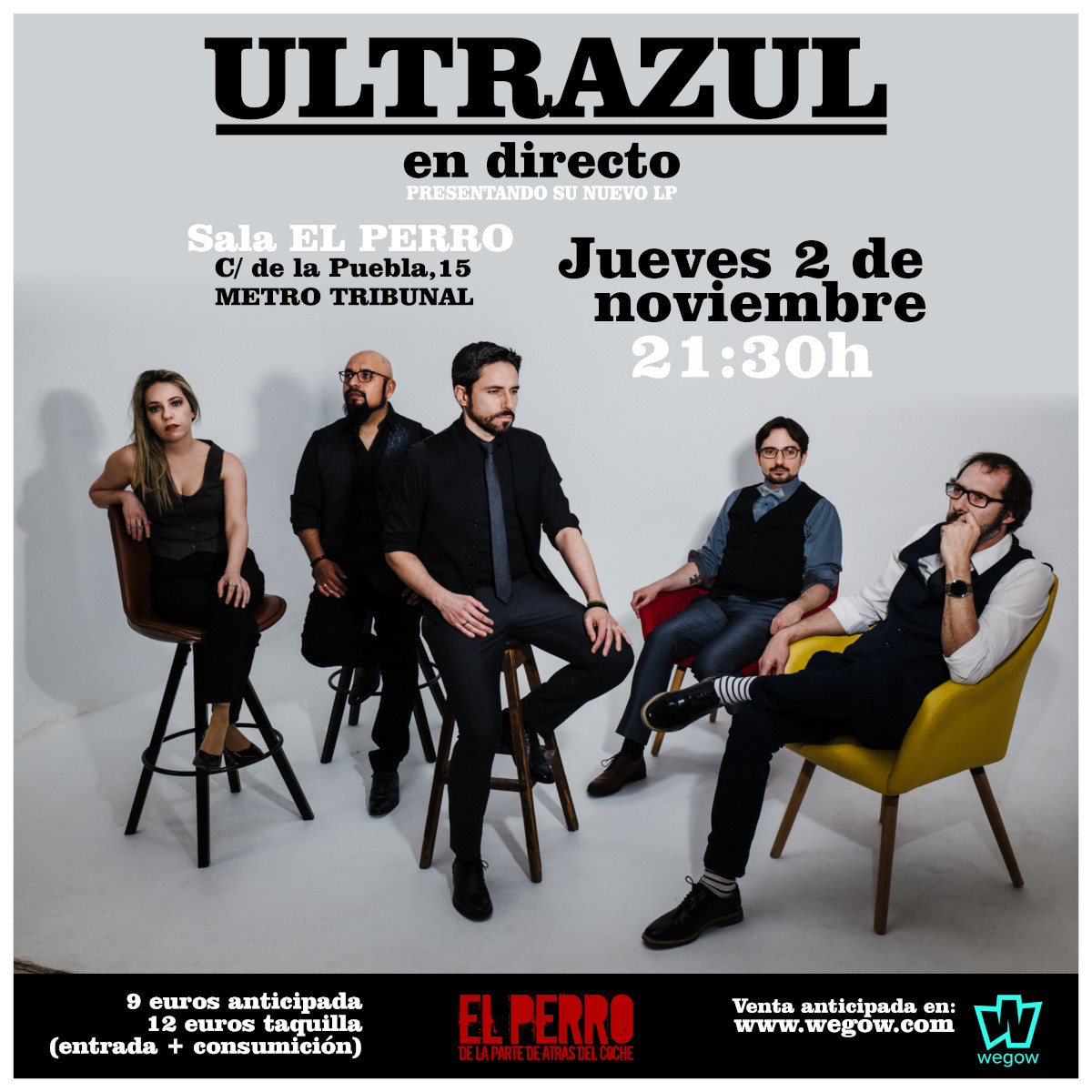 ultrazulband's tweet image. ¡El próximo jueves 2 de noviembre, presentamos en directo nuestro primer LP! 

Puedes conseguir tu entrada en:

wegow.com/es/conciertos/…

El concierto se celebrará en la sala El Perro (Madrid, Metro Tribunal).
Venta anticipada 9€/Taquilla 12€ (+consumición).

@Allsoundspromo