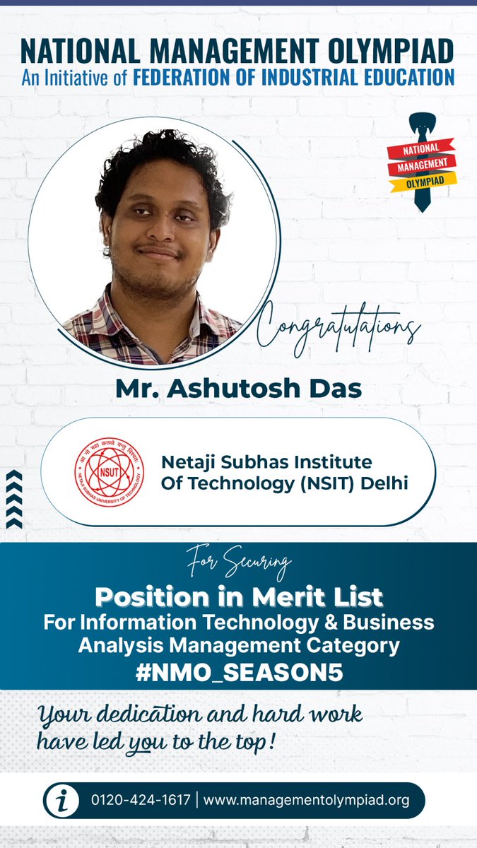 managementolymp's tweet photo. 🏆🥇Meet Mr. Ashutosh Das from NSIT, Delhi, Secured Position in Meri List for Information Technology &amp; Business Analysis Management Category in NMO Season 5. Wishing him success in all his future endeavors. 🌟👏 #SuccessStory #NMO #OnlineCompetition #onlineOlympiad #Olympiad https://t.co/GIiK4zK69G