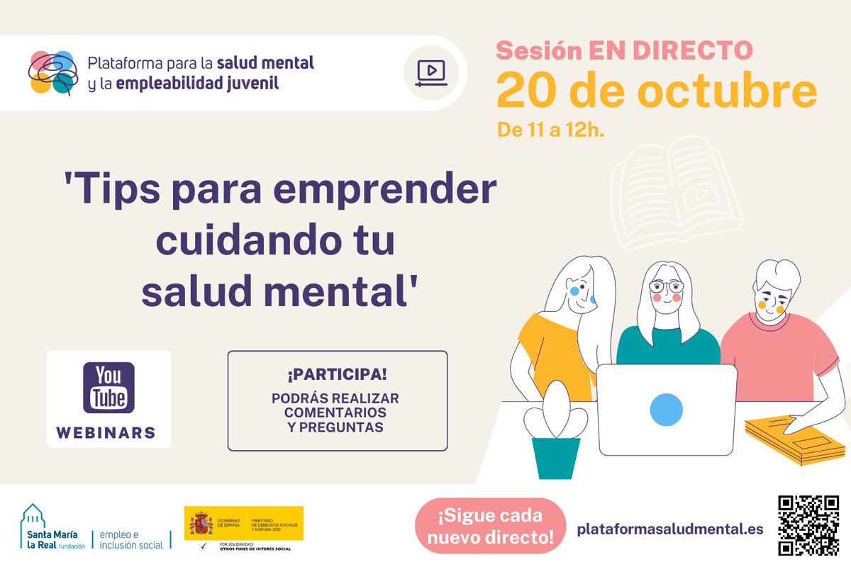 💻 Este Viernes, último #Webinar de la Plataforma para la #SaludMental y la #EmpleabilidadJuvenil 💼
📌Tips para emprender cuidando tu salud mental
🗓️11-12h.
👩‍💻Aprende a gestionar el estrés y mantener mentalidad emprendedora positiva
🔴#EnDirecto 👉 youtube.com/watch?v=LkVo0y…