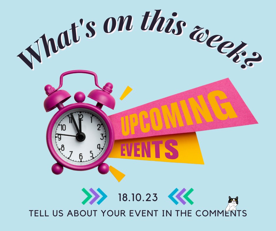 👋 Event organisers what's on this week? Tell us about your events in the comments below!
