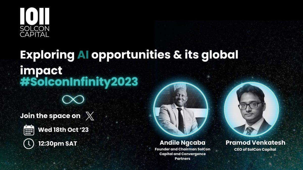 Don't miss out on our Twitter Space today at 12pm SAT as Founder, <a href="/andile_ngcaba/">Andile Ngcaba</a>, and CEO, <a href="/vpramo_v/">pramod v</a> at @Solconcapital explore AI's boundless potential

From computer vision to NLP, this 30 min chat will tackle how AI can drive global impact

Tune in - x.com/i/spaces/1jMJg…