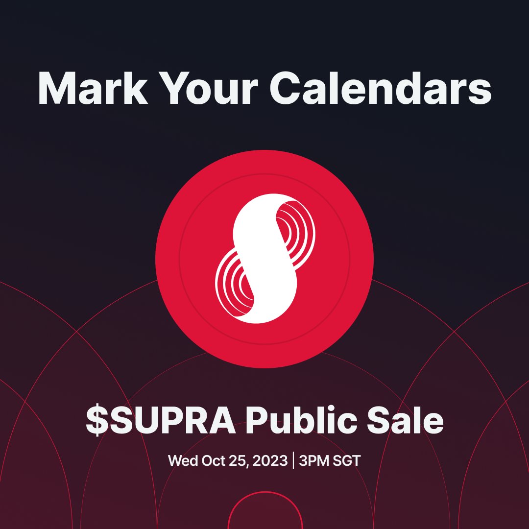 SUPRA_Labs's tweet photo. This is the moment you've all been waiting for:

The SUPRA Public Sale starts in just seven days 🔥 partake and be a part of the next big thing in #Web3 ⚡

Click here to begin ⬇️
https://t.co/GczeN4fxDt https://t.co/AjGyYG1POt