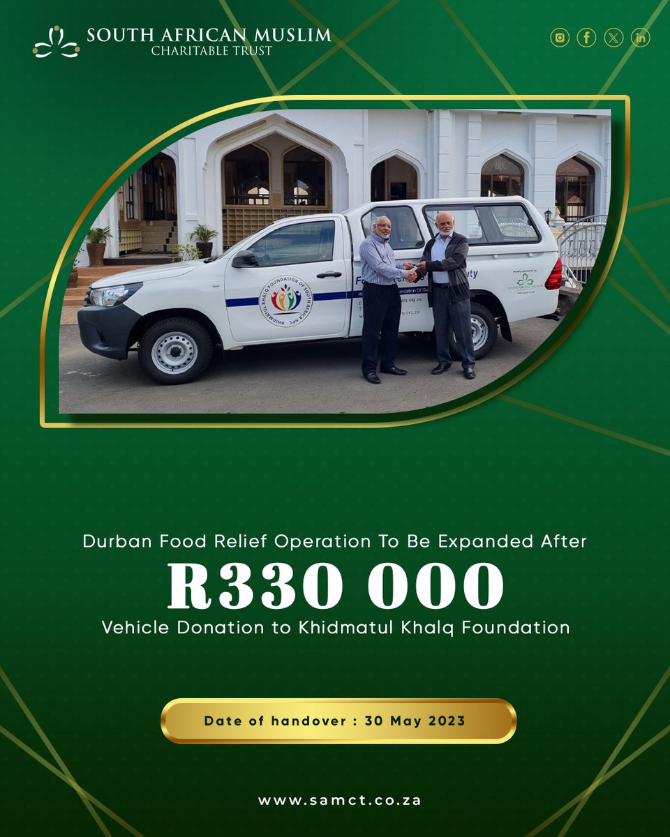 samct_za's tweet photo. Durban Food Relief Operation To Be Expanded After R330 000 Vehicle Donation to Khidmatul Khalq Foundation
https://t.co/P3Mzv0h3su
#southafrica #samct #charitysa #philanthropy #education #educationfirst #makeadifference #donate #socialimpact #health #sustainability #community https://t.co/1pcMLO4vfy
