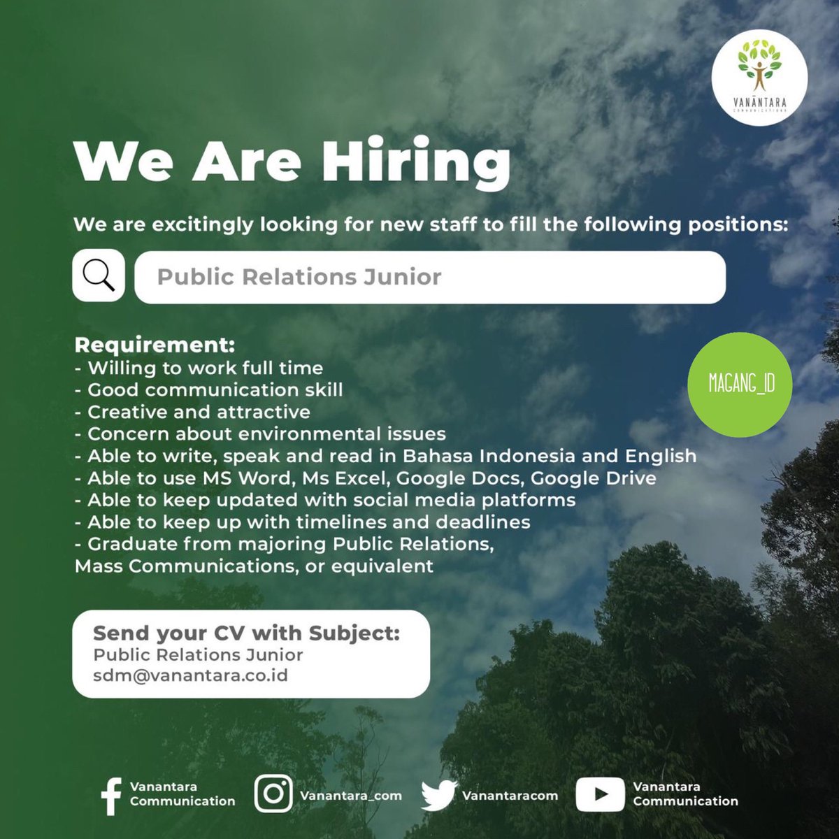 🏢 VANANTARA COMMUNICATION
👤 Public Relations Junior
💰 Paid internship
📧 sdm@vanantara.co.id

#MagangID #magang #infoMagang #anakMagang #cariAnakMagang #magangJkt #magangJakarta #infoMagangJkt #infoMagangJakarta #jakarta #magangJabodetabek #magangYuk #paidinternship #vanantara