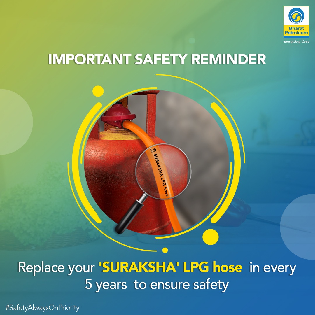 BPCLimited's tweet photo. Reminders!!!!!

At Bharatgas, it is our duty to make safety a habit in each household.

Please connect with our LPG distributor for the "SURAKSHA" LPG hose, which is known to prevent leakeges due to wear and tear of pipe due to its  enhanced safety features. https://t.co/L7hWRfeOdk