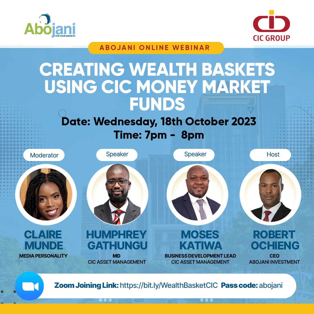cheruiyotkb's tweet image. Learn how you can create wealth baskets using money market funds in a FREE ZOOM Webinar by @TheAbojani and @CICGroupPLC tonight from 7pm to 8pm, EAT.
Joining link 👇
bit.ly/WealthBasketCIC
Passcode: abojani