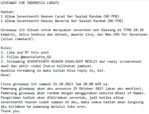 meanielatte_GO's tweet photo. GIVEAWAY FOR INDONESIA CARATS

Hadiah:
1 Album Seventeenth Heaven Carat Ver Sealed Random (NO POB) 
1 Album Seventeenth Heaven Weverse Ver Sealed Random (NO POB)
Ada 2 pemenang yang akan mendapatkan salah satu hadiah di atas.

Rules di Pict ya. Goodluck! https://t.co/wVkgHOlqTT