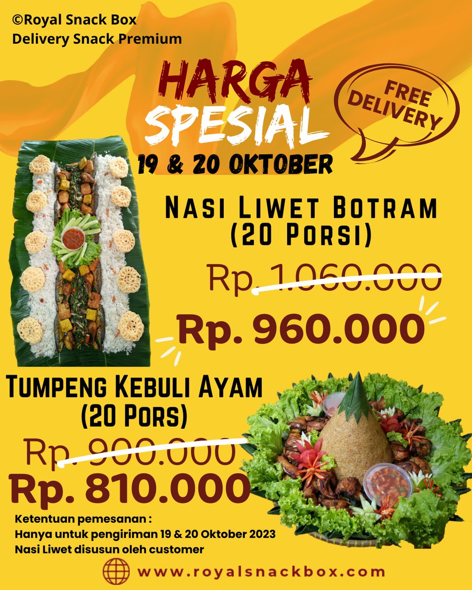 RoyalSnackBox's tweet photo. PROMO TERBATAS!!!!

Hanya untuk pemesanan 19 &amp; 20 Oktober 2023!!!

Promo Harga Spesial :
- Potongan Rp. 100.000 untuk pemesanan Nasi Liwet (Seluruh Porsi)
- Discount 10% untuk pemesanan Tumpeng Kebuli Ayam/Kambing (Seluruh Porsi)

GRATIS Ongkos Kirim untuk Wilayah JADETABEK*⁣ https://t.co/fr19o4rC8k