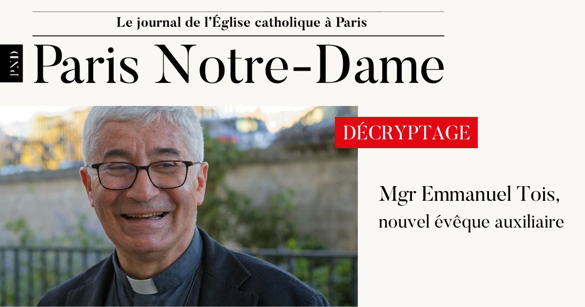dioceseparis's tweet photo. [ARTICLE OFFERT 📰]
Découvrez l'#interview de Mgr Emmanuel Tois, accordée à Paris-Notre Dame cette semaine ! Notre nouvel évêque auxiliaire revient sur son parcours et développe les aspirations de son épiscopat.

Interview à lire gratuitement ici 👉 https://t.co/q8vbHJXLhd https://t.co/9Z25W0Ab8P