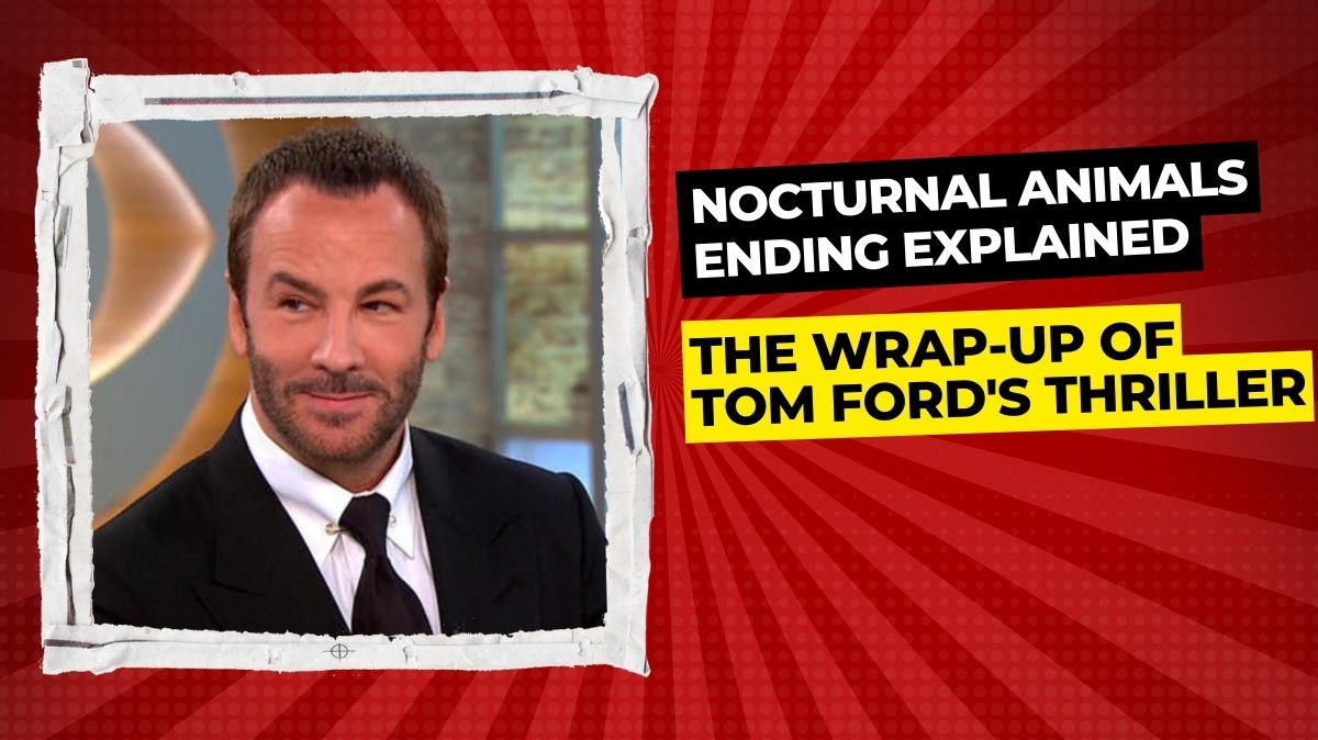 DavisMicha63900's tweet photo. Nocturnal Animals Ending Explained: The Wrap-up of Tom Ford's Thriller
https://t.co/vf9aO0iJuU...
#TomFord
#JakeGyllenhaal
#NocturnalAnimals
#AmyAdams
#TikTok
#Huttons
#ArmieHammer
#EllieBamber
#TonyHastings https://t.co/czITYXMBAk