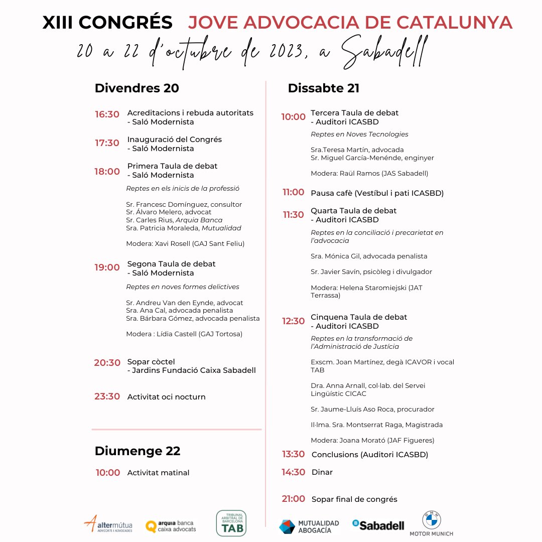 XIII Congrés JAC a Sabadell

⚖️Els propers 20-22 d’octubre celebrem el congrés en el qual tractarem els “Reptes de l’advocacia” a debat

🗣️5 taules distribuides en dues jornades amb intervenció de ponents de prestigi com:<a href="/eyndePenal/">Van den Eynde - Dret Penal</a> , <a href="/misspigmalion/">Misspigmalion</a>, <a href="/joan_quasar/">Joan Martínez García</a> i molts +!
