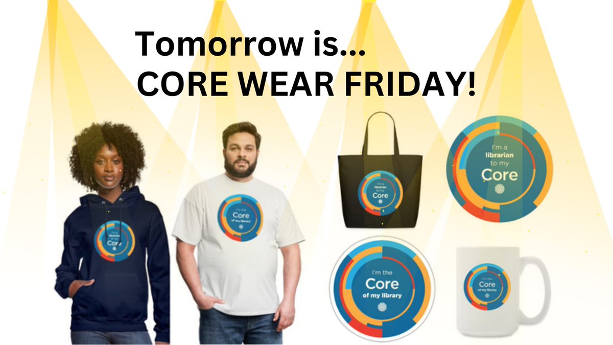 ALA_Core's tweet image. As you plan for tomorrow, make sure to dress up for Core Wear Friday and show off any and all Core Wear you’ve got! #CoreForum2023 #LibrarySwag