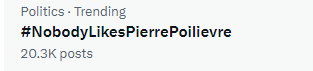 What a great start to the day! Even misspellings of 'Poilievre' are trending. #NobodyLikesPierrePoilievre #DorkBrandon