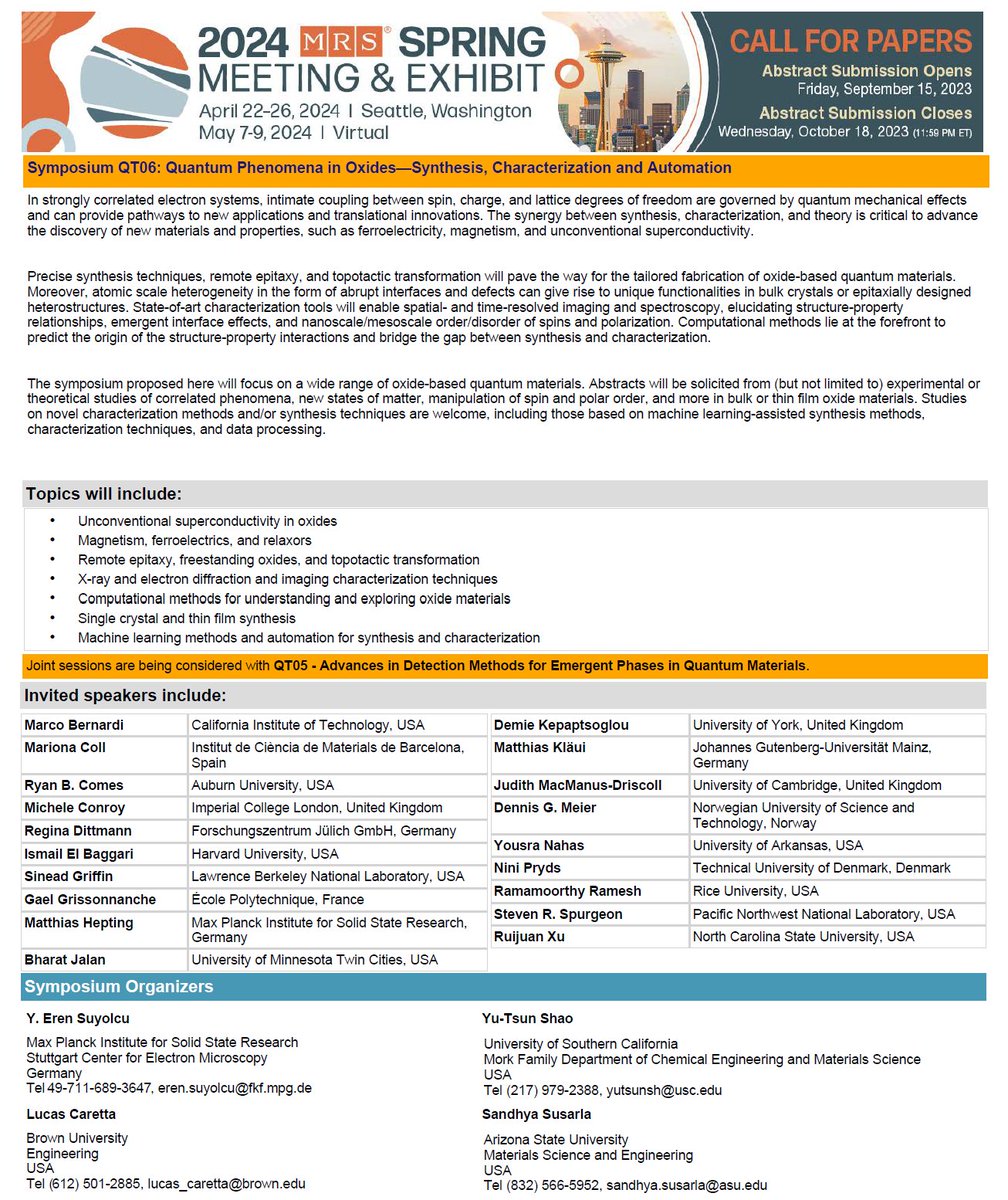 It is exciting to organize the 'Symposium QT06 - Quantum Phenomena in Oxides: Synthesis, Characterization and Automation' together with @jim636shao , Sandhya Susarla, @lucascaretta in the 2024 MRS Spring Meeting.

Join us at #S24MRS!!
#quantummaterials #complexoxides