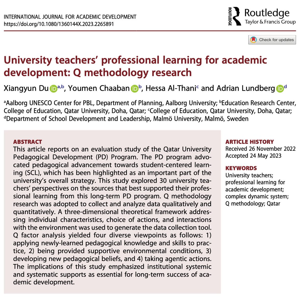 New publication from my international collaborations!

Get access to a free eprint of our new article on university teachers’ professional learning for academic development: tandfonline.com/eprint/JSRDWWY…

#academicdevelopment @malmouni @IntlJourAcadDev  #qmethodology